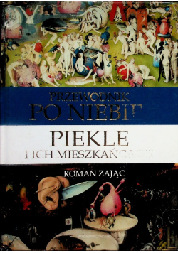 Przewodnik po niebie /  piekle i ich mieszkańcach