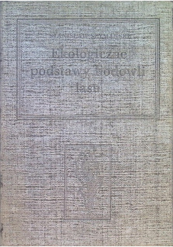 Ekologiczne podstawy hodowli lasu