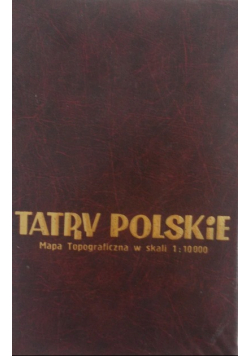 Tatry polskie mapa topograficzna w skali 1:10000