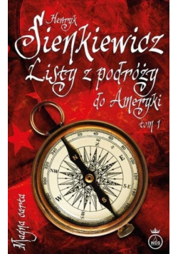 Listy z podróży do Ameryki Tom 1