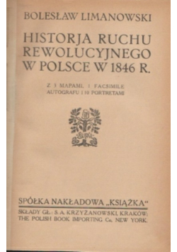 Historia ruchu rewolucyjnego w Polsce w 1846 r., 1913 r.