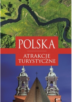Polska. Atrakcje turystyczne