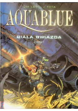 Aquablue Biała Gwiazda Część 1
