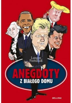 Anegdoty z Białego Domu