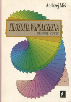 Filozofia współczesna główne nurty