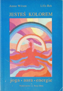 Jesteś kolorem joga aura energie