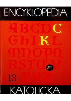 Encyklopedia katolicka Tom 13