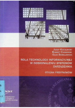 Rola technologii informacyjnej w doskonaleniu systemów zarządzania