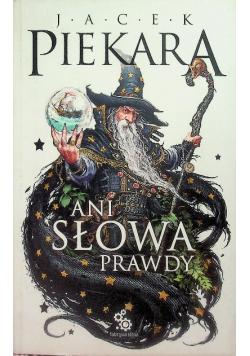 Ani słowa prawdy