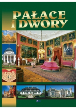 Pałace i dwory