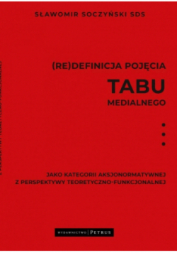 (Re)definicja pojęcia tabu medialnego