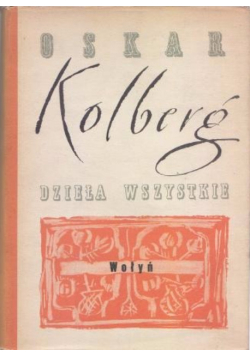 Dzieła Wszystkie Tom 36 Wołyń