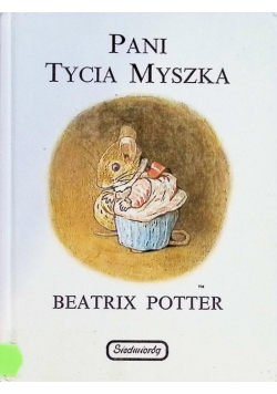Pani Tycia Myszka