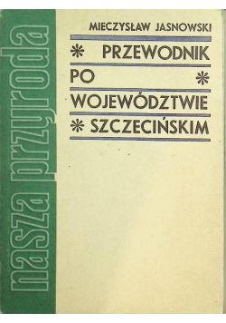 Przewodnik Po Województwie Szczecińskim