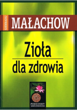 Zioła dla zdrowia