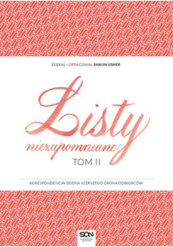 Listy niezapomniane Tom II