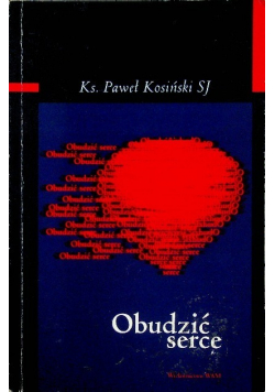 Obudzić serca