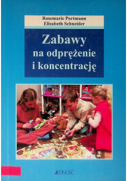 Zabawy na odprężenie i koncentrację