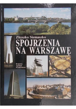Spojrzenia na Warszawę