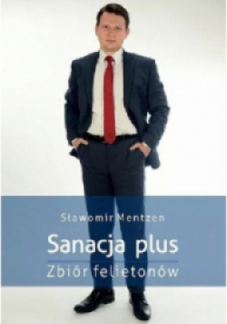 Sanacja plus Zbiór felietonów