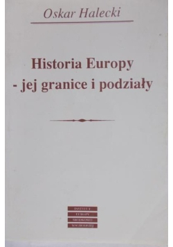 Historia Europy jej granice i podziały