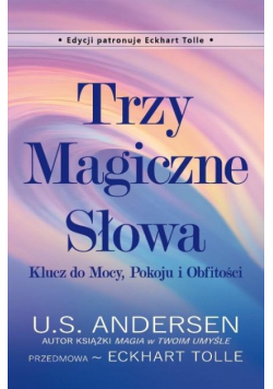 Trzy Magiczne Słowa