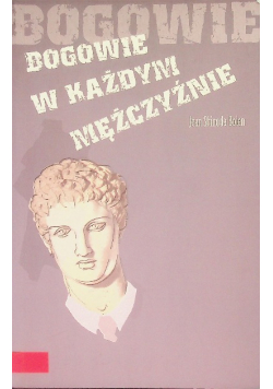 Bogowie w każdym mężczyźnie