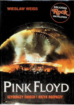 Pink Floyd Szyderczy śmiech i krzyk rozpaczy