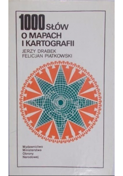 1000 słów o mapach i kartografii