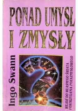 Ponad umysł i zmysły