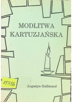Modlitwa Kartuzjańska
