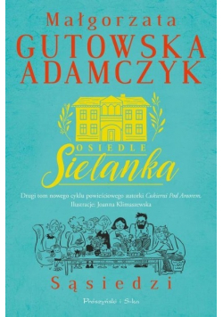 Osiedle Sielanka Sąsiedzi