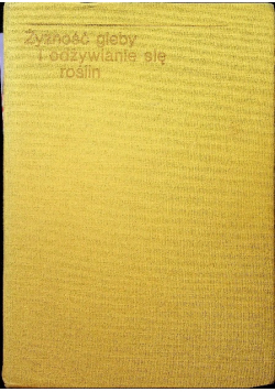 Żyzność gleby i odżywianie się roślin