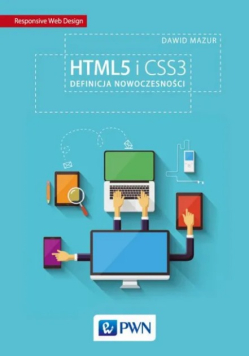 HTML5 i CSS3 Definicja nowoczesności