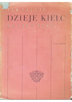 Dzieje Kielc do 1863 roku