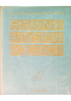 Słownik artystów polskich Tom III