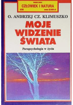 Moje widzenie świata