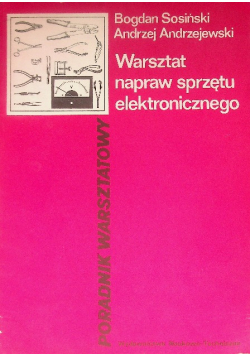 Warsztat napraw sprzętu elektronicznego