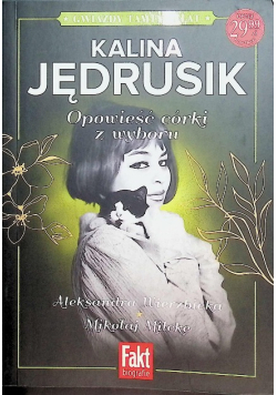 Opowieść córki z wyboru
