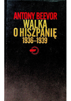 Walka o Hiszpanię 1936 - 1939 Pierwsze starcie totalitaryzmów