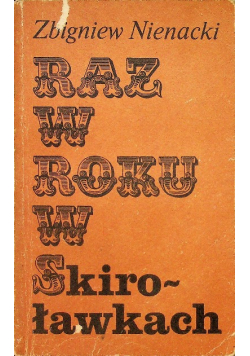 Raz w roku w Skiroławkach