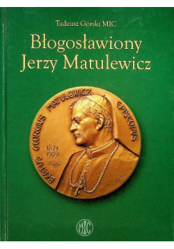 Błogosławiony Jerzy Matulewicz