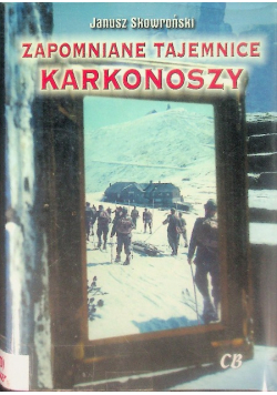 Zapomniane tajemnice Karkonoszy