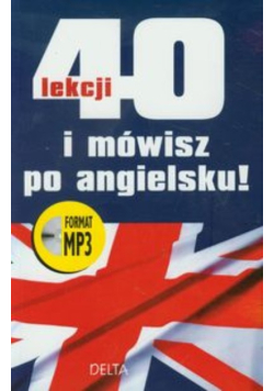 40 lekcji i mówisz po angielsku