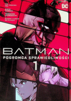 Batman Tom 1 Pogromca sprawiedliwości