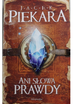 Ani słowa prawdy