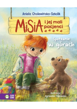 Misia i jej mali pacjenci Spotkanie w górach