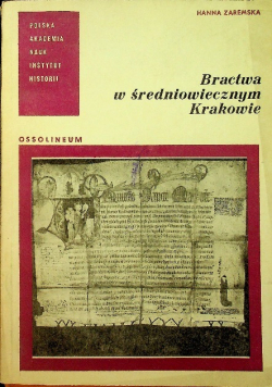 Bractwa w średniowiecznym Krakowie