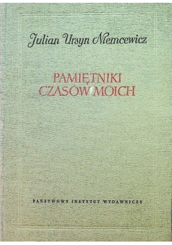 Niemcewicz Pamiętniki czasów moich Tom II