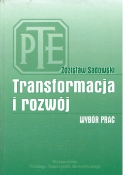 Transformacja i rozwój Wybór prac